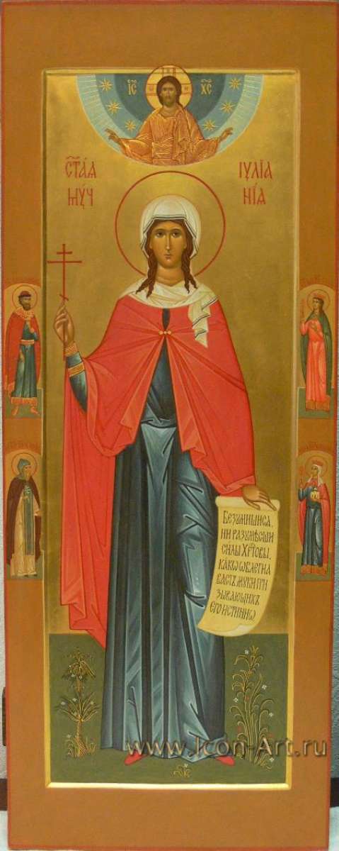 Фото: Святая мученица Иулиания. На полях иконы: святой князь Роман, святая благоверная княгиня Ольга, святой благоверный князь Игорь, святая мученица Людмила. Сверху Благословляющий Господь.