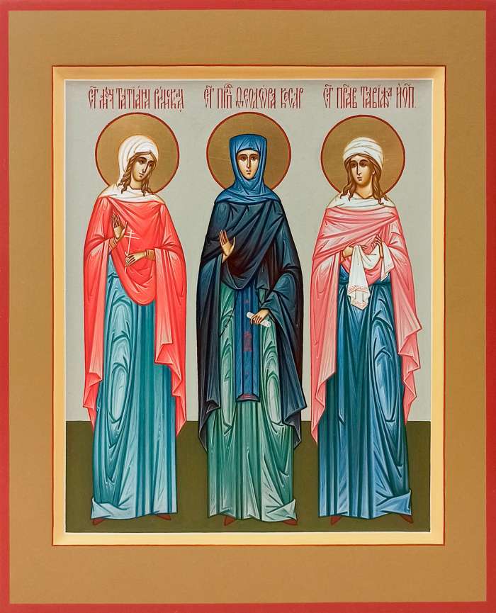 Фото: Святая мц. Татьяна, прп. Феодора, прав. Тавифа