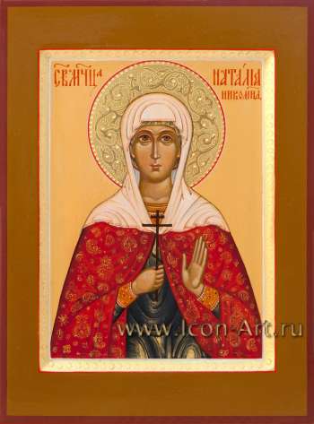 Святая мученица Наталия Никомидийская